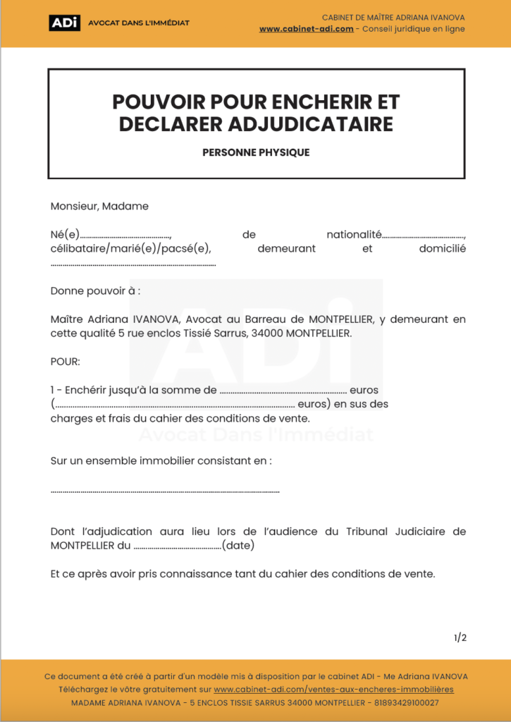 Un "pouvoir pour enchérir et déclarer adjudicataire" permet à une personne qui souhaite acheter un bien en vente aux enchères immobilières d'autoriser l'avocat à enchérir en son nom, à déclarer adjudicataire et à signer les documents nécessaires à l'achat du bien immobilier.